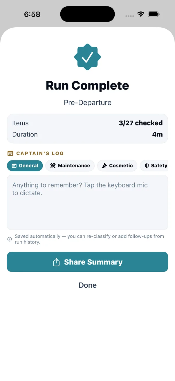 And the close. Items checked, duration, and then the question worth asking at exactly this moment: anything to remember? &mdash; classified General, Maintenance, Cosmetic, Safety, Provisioning or Other, dictated if your hands are dirty, saved on its own. Then Share Summary.